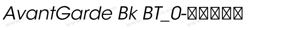 AvantGarde Bk BT_0字体转换